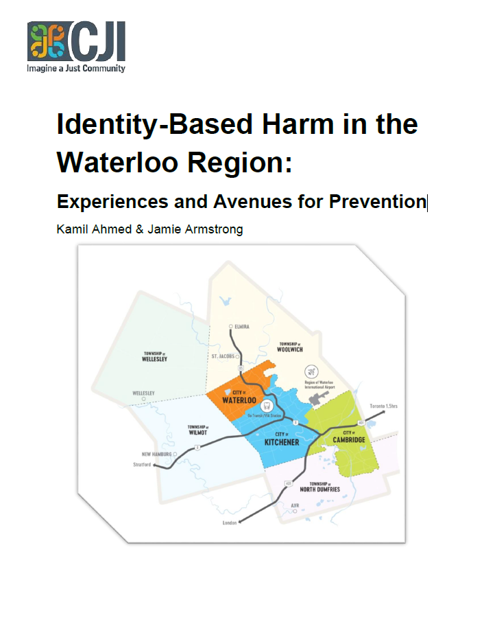 Identity-Based Harm in the Waterloo Region: Experiences and Avenues for Prevention​ Cover